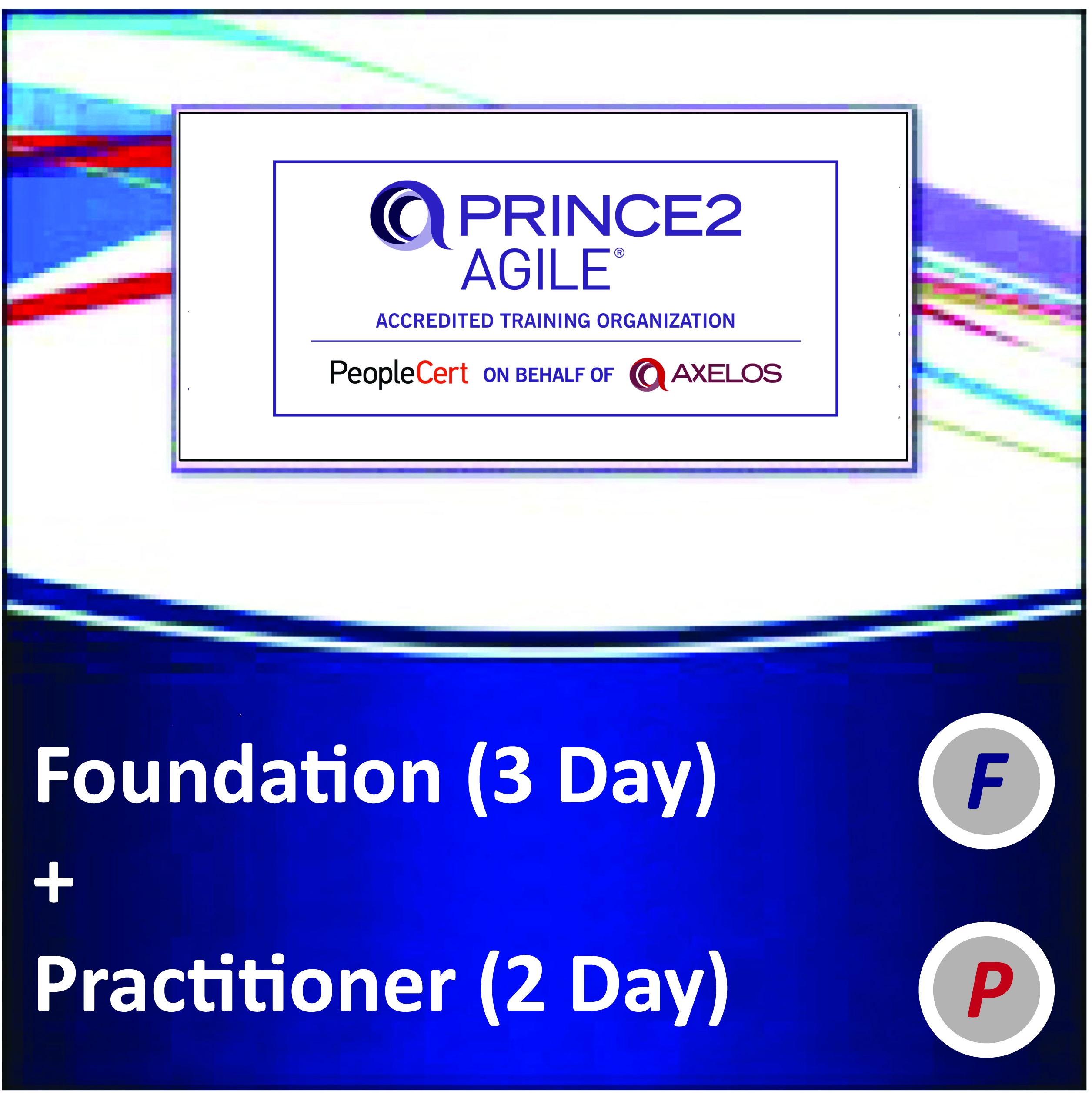 PRINCE2 Agile | Foundation & Practitioner | Bournemouth (5 Day)