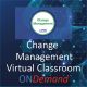 Change Management OnDemand Foundation and Practitioner